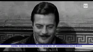 CINEMA SCIACCA OMAGGIA PIETRO GERMI NEL 50° ANNIVERSARIO DELLA MORTE