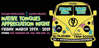 All you have to do is: Native Tongues Appreciation Night 2019 Feat Prince Paul Dante Ross