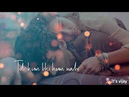 Jo Tum Na Ho Arijit Singh Whatsappstatus Youtube Songs Sony Music Entertainment Youtube