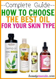 What Are The Best Oils For Your Skin Type Beautymunsta Free Natural Beauty Hacks And More Oils For Skin Sensitive Skin Care Skin Cleanser Products