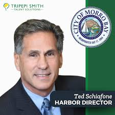 Morro Bay Welcomes Ted Schiafone as Harbor Director