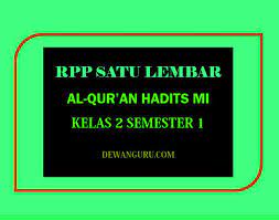 Rpp qurdis kelas 2 semester 1. Rpp 1 Lembar Al Qur An Hadits Mi Kelas 2 Semester 1 Dewanguru Com