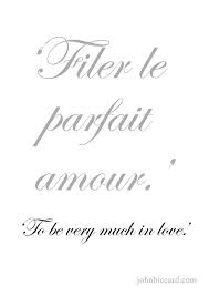 To Be Very Much In Love French Love Quotes French Words Quotes French Quotes