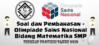 Teori atau trik dalam mengerjakan pertanyaan olimpiade, harus siap secara bertahap, dengan semua upaya untuk bekerja pada pertanyaan pada saat ujian. Soal Dan Pembahasan Olimpiade Sains Nasional Bidang Matematika Smp Tingkat Provinsi Tahun 2019 Mathcyber1997