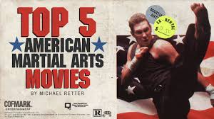 Maybe you would like to learn more about one of these? Top 5 American Martial Arts Movies Ever Made Cityonfire Com