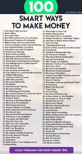 How to make money fast. 100 Creative Ways To Make Money Fast Viralmasalla Com