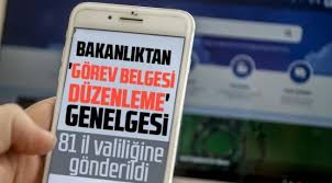 İçişleri bakanlığı'nın genelgesi şu şekilde Icisleri Bakanligi Gorev Belgesi Genelgesi Manset Turkiye