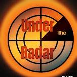 Under the Radar @ The Spinning Wheel Inn