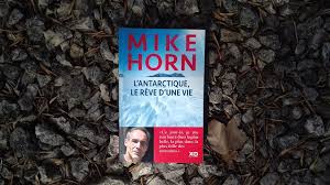 La musique et la comédie. L Antartique Le Reve D Une Vie De Mike Horn