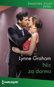 Nic Za Darmo Lynne Graham Ebook W Epub Mobi Woblink Com