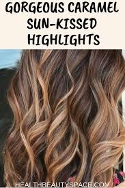 Gorgeous Caramel Sunkissed Highlights That You Can Do At Home Haircolor Hair Col Balayage Hair Caramel Brown Hair With Caramel Highlights Hair Color Caramel