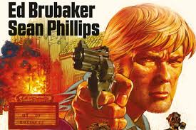 Reckless: Ed Brubaker and Sean Phillips' Pulp Graphic Novel Series