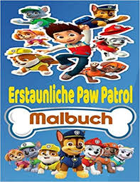 Paw patrol günstig kaufen günstiger als jeder preisvergleich finde täglich neue angebote und spare bei deinem einkauf mydealz. Erstaunliche Paw Patrol Malbuch Erstaunliche Paw Patrol Buch Fur Kinder Beste Paw Patrol Pixie Bucher Tolles Geschenk Fur Paw Patrol Fan Mit Zum Ausmalen Paw Patrol Vorschulblock Amazon Co Uk