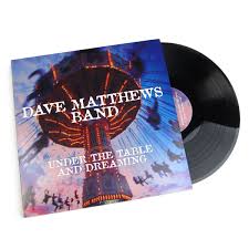 Dave Matthews Band Under The Table And Dreaming Vinyl 2lp Dave Matthews Band Dave Matthews Vinyl Record Album