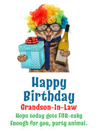 Humorous Birthday Greetings For Grandson Party Fur Eak Funny Birthday Card For Grandson In Law Birthday Greeting Cards By Davia Funny Birthday Cards Unique Birthday Cards Birthday Cards