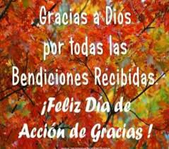 Schedule of masses / horario de misa saturday / sabado 5:00 pm english (vigil) sunday / domingo 8:00 am english / ingles. Feliz Dia De Accion De Gracias Happy Thanksgiving Quotes Thanksgiving Quotes Gods Love Quotes