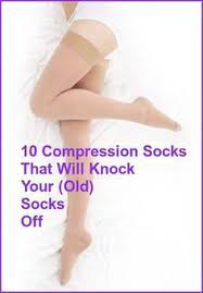 Not Your Grandmother S Support Hose 10 Compression Socks To Knock Your Old Socks Off Support Hose Compression Socks Compression Hose