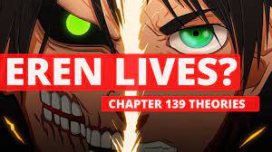 Is Eren Still Alive Aot Chapter 139 Theories And Predictions Youtube