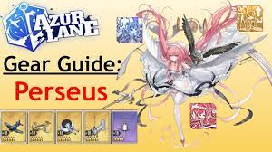 Azur Lane Gear Guide: Perseus - YouTube