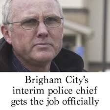 Brigham City's interim police chief gets the job officially