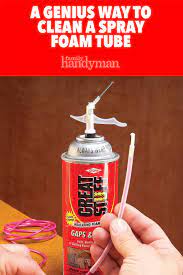 Spray Foam Tube Cleaning Spray Foam Cleaning Hacks Foam