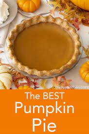 Classic Pumpkin Pie Gets An Update With A Spiced Pastry Crust A Sprinkle Of Orange Zest Classic Pumpkin Pie Recipe Pumpkin Pie Recipes Best Pumpkin Pie Recipe
