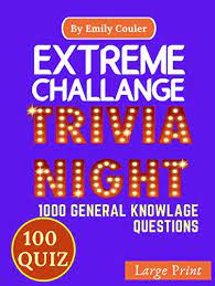 Buzzfeed staff can you beat your friends at this quiz? Extreme Challange Trivia Night V1 Game Night Book Pub Quiz Trivia Questions For Young And Adults 100 Quiz And 1000 Challanging General Knowlage Questions And Answers Kindle Edition By