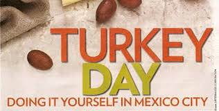 Free of charge to anyone in need of warm, homemade. Turkey Day Doing Thanksgiving In Mexico City Good Food Mexico