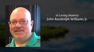 Randy" John Randolph Williams, Jr. Obituary