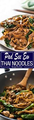 Pad See Ew Thai Stir Fried Noodles Recipe Recipes Recipetin Eats Food