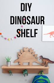 How To Make A Dinosaur Shelf Kids Rooms Diy Dinosaur Room Decor Kid Room Decor