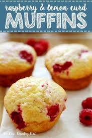 Raspberry Lemon Curd Muffins Recipe Lemon Curd Cranberry Orange Muffins Lemon Raspberry