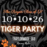 Tiger Party: TM360 & The Rayen Class of ‘91