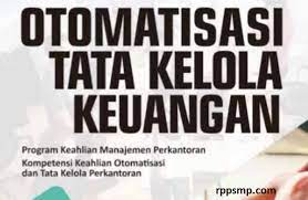 Novi widy astuti ( juara 3 desain presentasi). Rpp Otomatisasi Tata Kelola Keuangan Kurikulum 2013 Revisi 2017 2018 Smk Mak Rpp 1 Lembar 2019 2020 2021 Kelas Xi Xii Semester 1 Dan 2 Rpp 1 Lembar Sd Mi Smp Mts Sma Ma Smk Mak Kurikulum 2013 Revisi 2017 2018 2019 2020 2021 Daring
