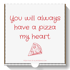 This List Of Pizza Puns Comes With Extra Cheese Allwording Com Pizza Quotes Pizza Puns Love Quotes For Wedding