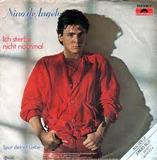 Die schönsten balladen von nino de angelo released. Nino De Angelo Ich Sterbe Nicht Nochmal Austriancharts At