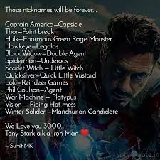 Tony advises a young spiderman to be a stronger person first, because peter's spiderman suit isn't really what does or doesn't make him a superhero. These Nicknames Will Be F Quotes Writings By Sumit Mk Yourquote