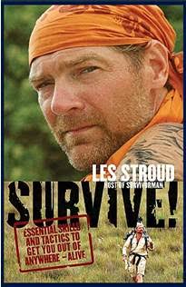 Survive! By Les Stroud - Survivorman (survive) | SurvivalMetrics.com |  Survival Metrics, LLC