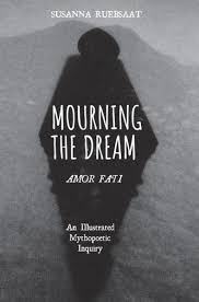 Mourning The Dream Amor Fati Wipfandstock Com Psychology Books Psychology Student Self Exploration