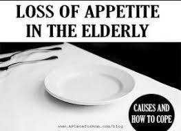 Loss Of Appetite In The Elderly Elderly Care Elderly Aging Parents