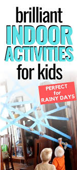 14 Indoor Games For Easy Inside Play Entertainment In 2020 Kids Activities At Home Indoor Activities For Kids Home Games For Kids