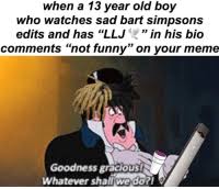 Maybe you would like to learn more about one of these? 25 Best Sad Simpsons Memes Middle Memes Say Good Morning Memes Ago Memes
