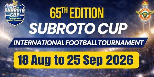 65th Subroto Cup 2026