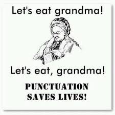 The oxford comma, irony, and missed opportunities. 19. Eatgrandma 11kf4u6 Edudemic Grammar Jokes Funny Quotes Teacher Humor