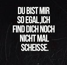 Scheisse Texte Zum Nachdenken Spruche Schone Spruche Zitate