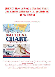 Read How To Read A Nautical Chart 2nd Edition Includes All