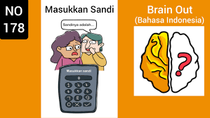 Maybe you would like to learn more about one of these? Brain Out Level 178 Masukkan Sandi Terbaru 2021