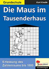 Kopiervorlage für die buchungssätze (grundbuch) zu den aufgaben 106 ff. Die Maus Im Tausenderhaus Erfassung Des Zahlenraums Bis 1000 Kurt Knolle Amazon De Bucher