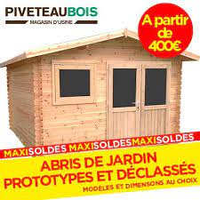 Abris bois de 2 à 5 m². Piveteaubois Magasin D Usine Les Abris De Jardin Declasses Et Fin De Serie Sont En Soldes Au Magasin D Usine Facebook
