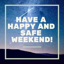 Have a happy and safe weekend! - Cavallini's in the Park | Facebook